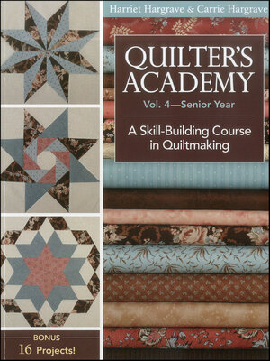cover image of Quilter's Academy—Senior Year